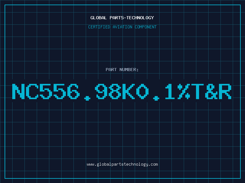 Aviation Part NC556.98K0.1%T&R