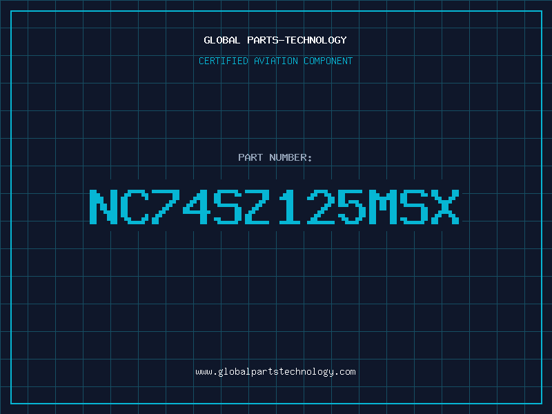 Aviation Part NC74SZ125MSX