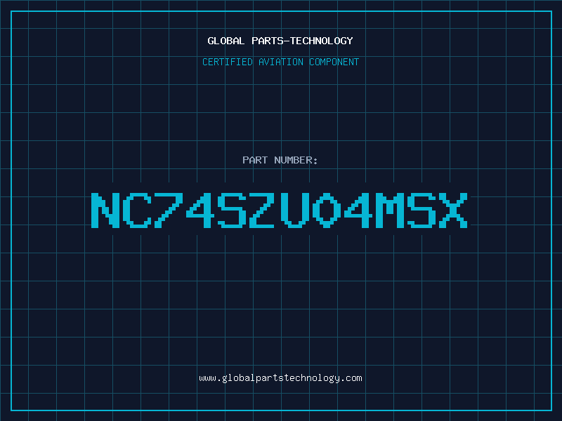 Aviation Part NC74SZU04MSX