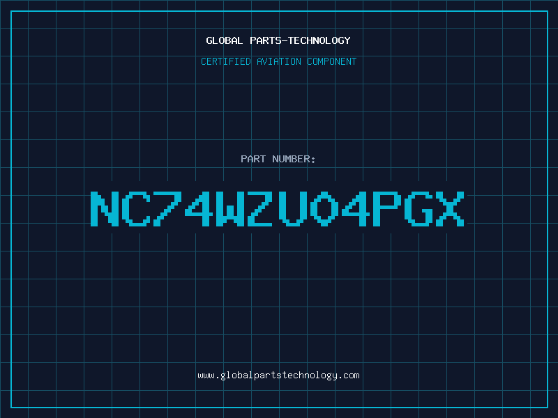 Aviation Part NC74WZU04PGX