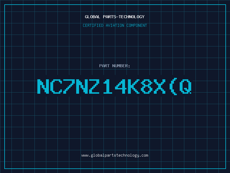 Aviation Part NC7NZ14K8X(Q