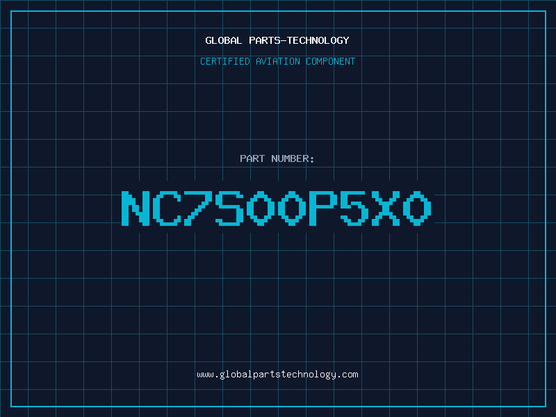 Aviation Part NC7S00P5X0