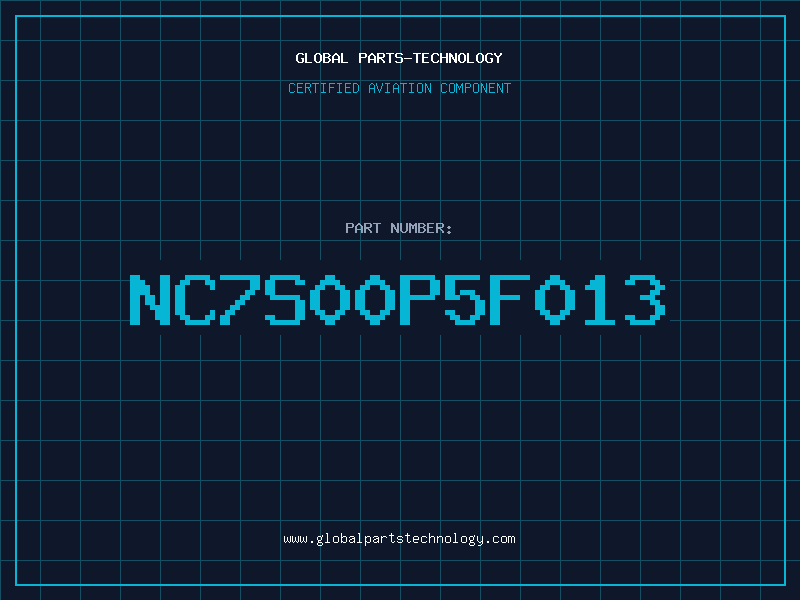 Aviation Part NC7S00P5_F013