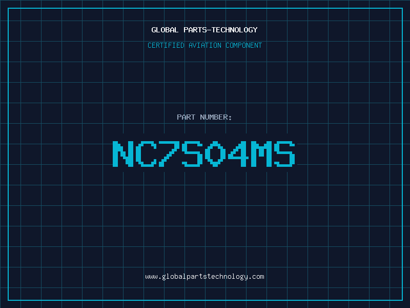 Aviation Part NC7S04MS