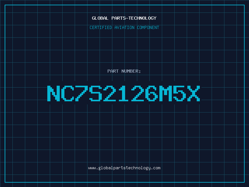 Aviation Part NC7S2126M5X