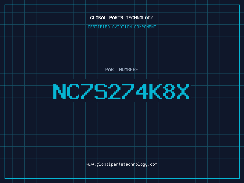 Aviation Part NC7S274K8X