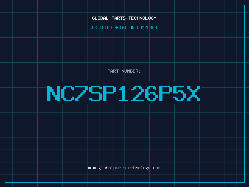 Aviation Part NC7SP126P5X