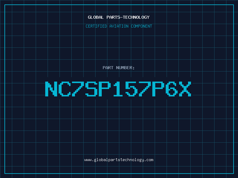 Aviation Part NC7SP157P6X