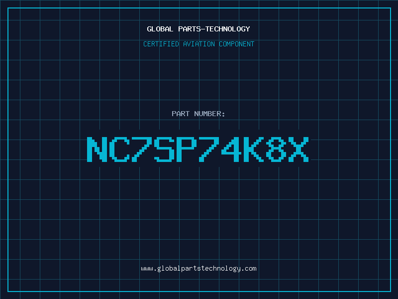 Aviation Part NC7SP74K8X