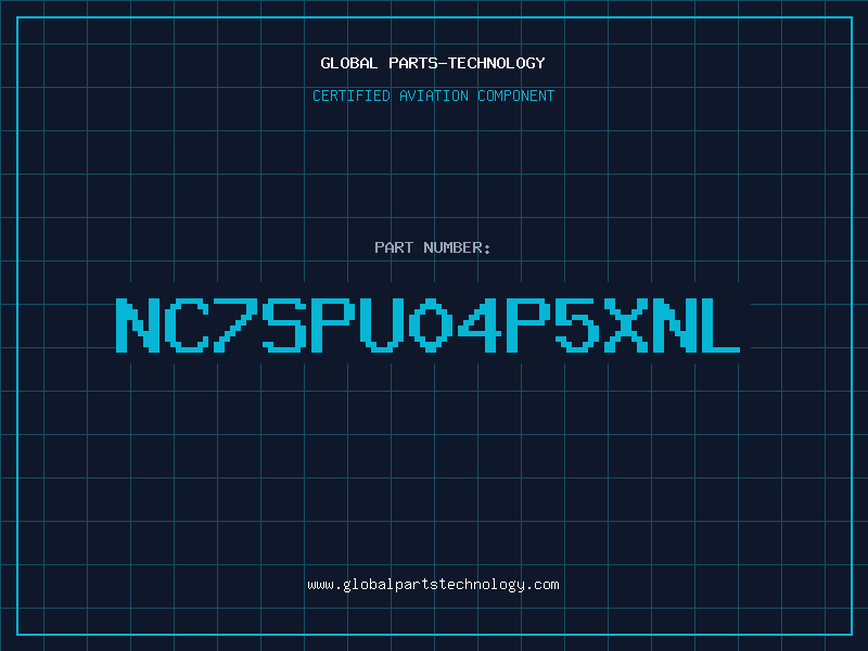 Aviation Part NC7SPU04P5XNL