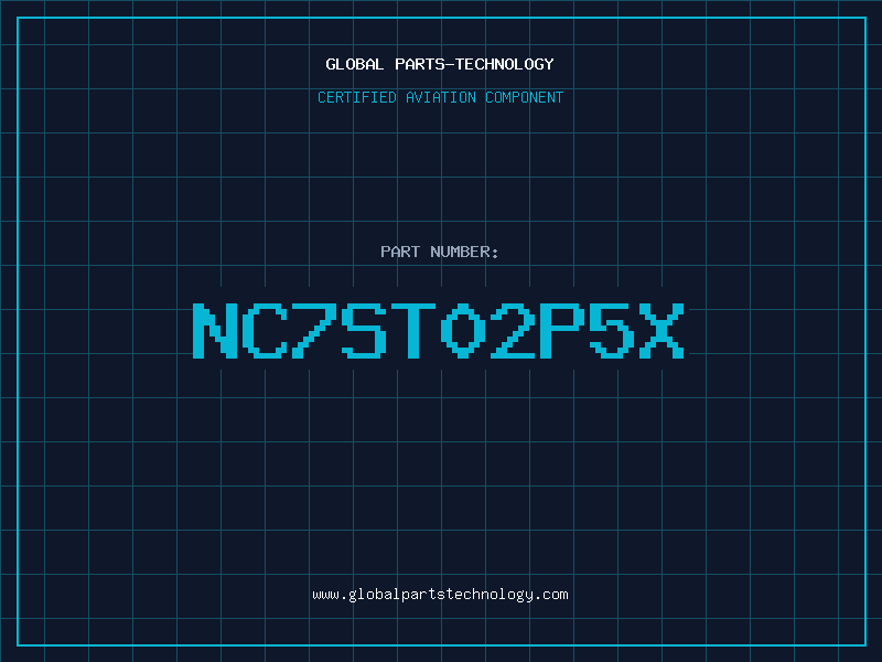 Aviation Part NC7ST02P5X