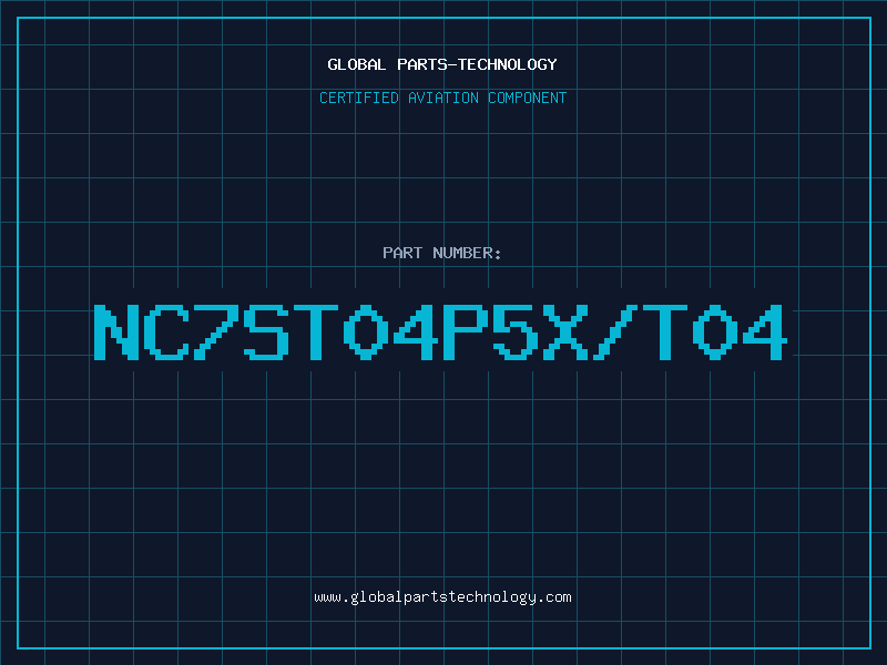 Aviation Part NC7ST04P5X/T04