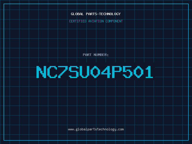 Aviation Part NC7SU04P501