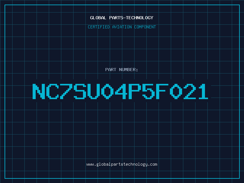Aviation Part NC7SU04P5_F021