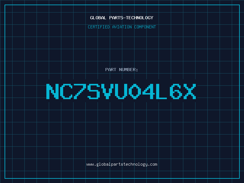Aviation Part NC7SVU04L6X
