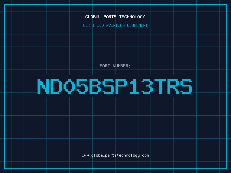 Aviation Part ND05BSP13TRS