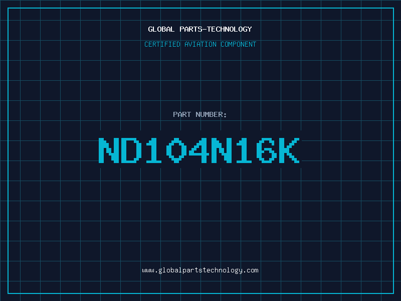 Aviation Part ND104N16K