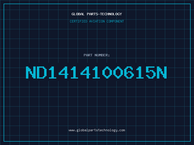 Aviation Part ND1414100615N