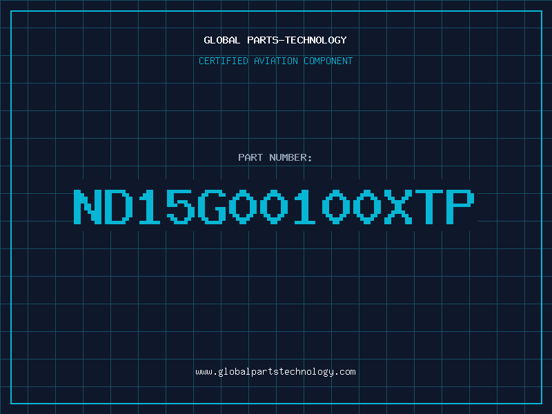 Aviation Part ND15G00100XTP