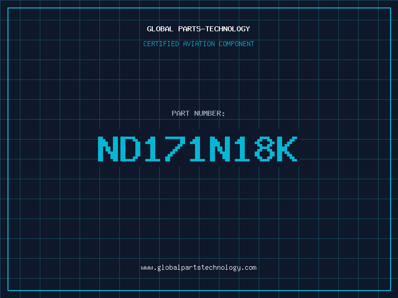 Aviation Part ND171N18K