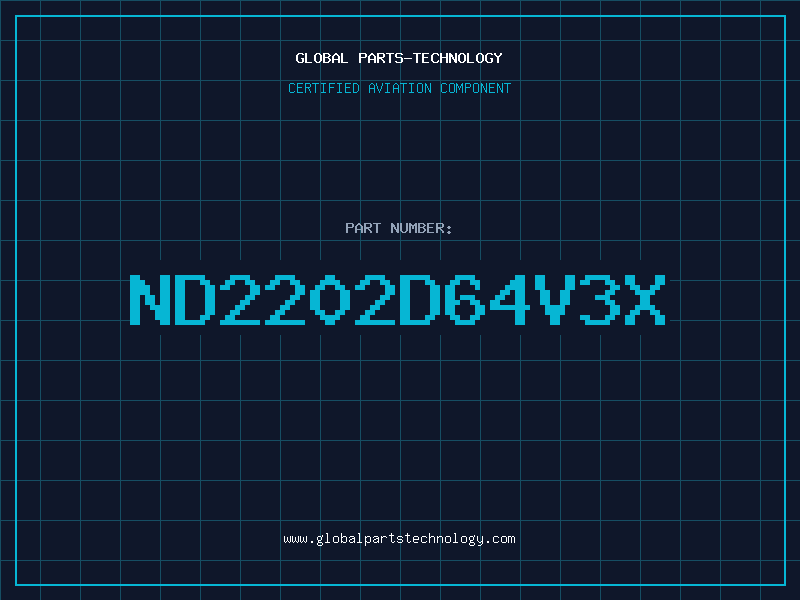 Aviation Part ND2202D64V3X