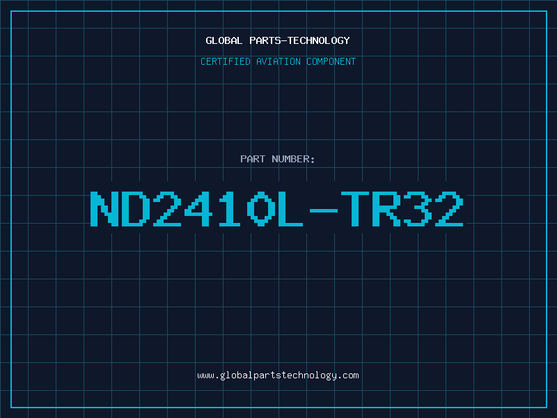 Aviation Part ND2410L-TR32