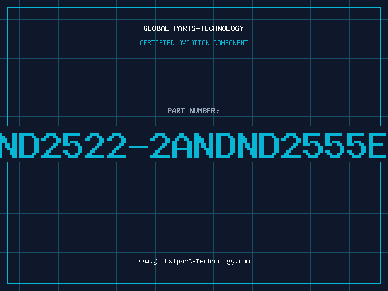 Aviation Part ND2522-2ANDND2555E