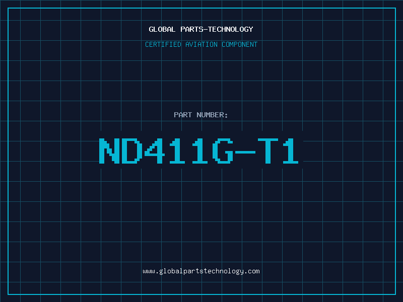 Aviation Part ND411G-T1