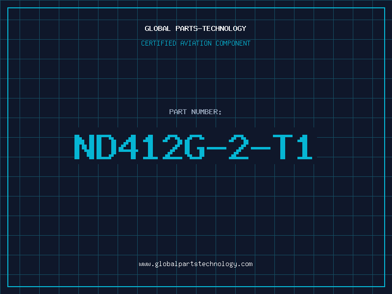 Aviation Part ND412G-2-T1