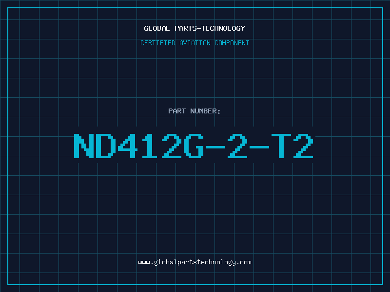 Aviation Part ND412G-2-T2
