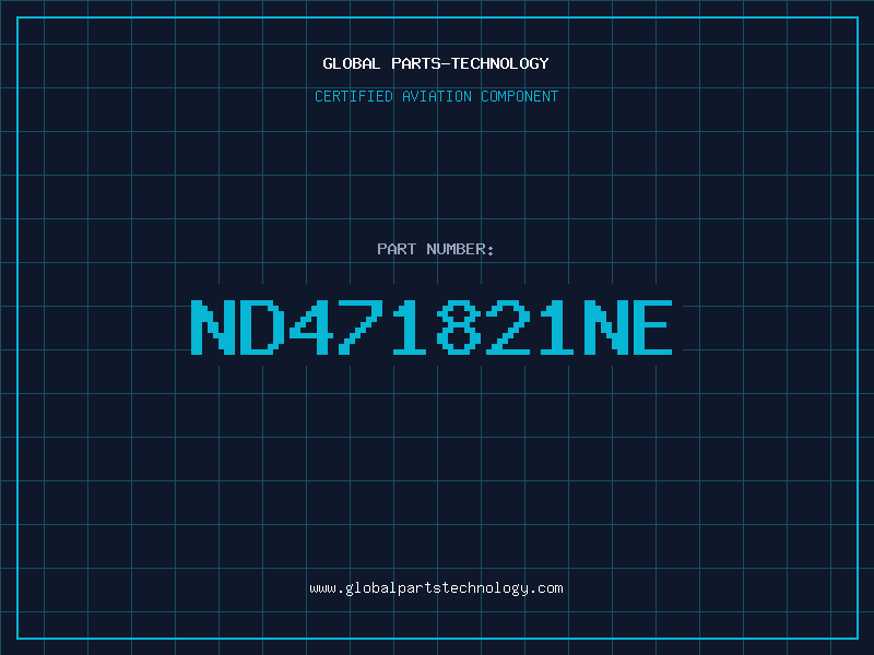 Aviation Part ND471821NE