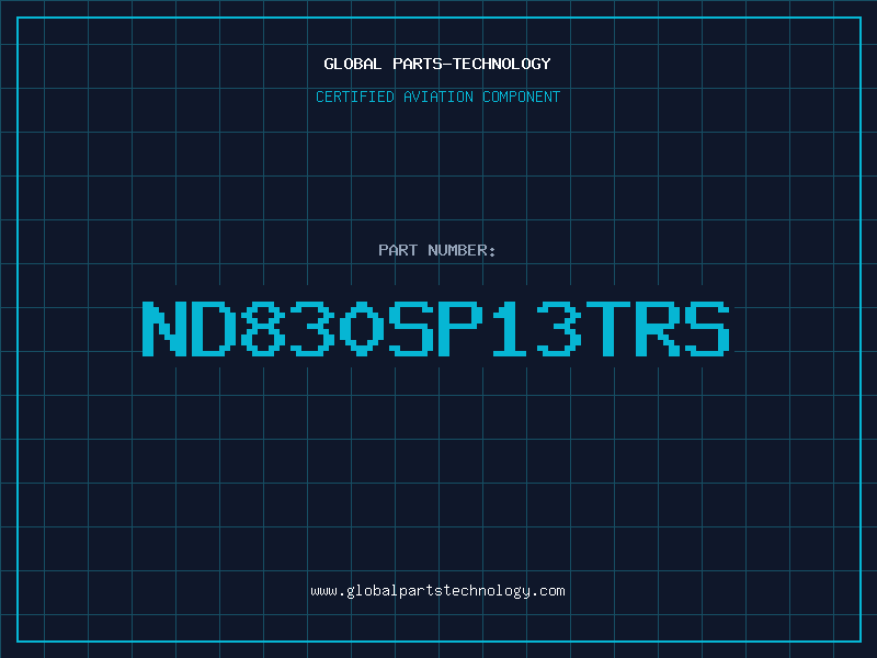Aviation Part ND830SP13TRS