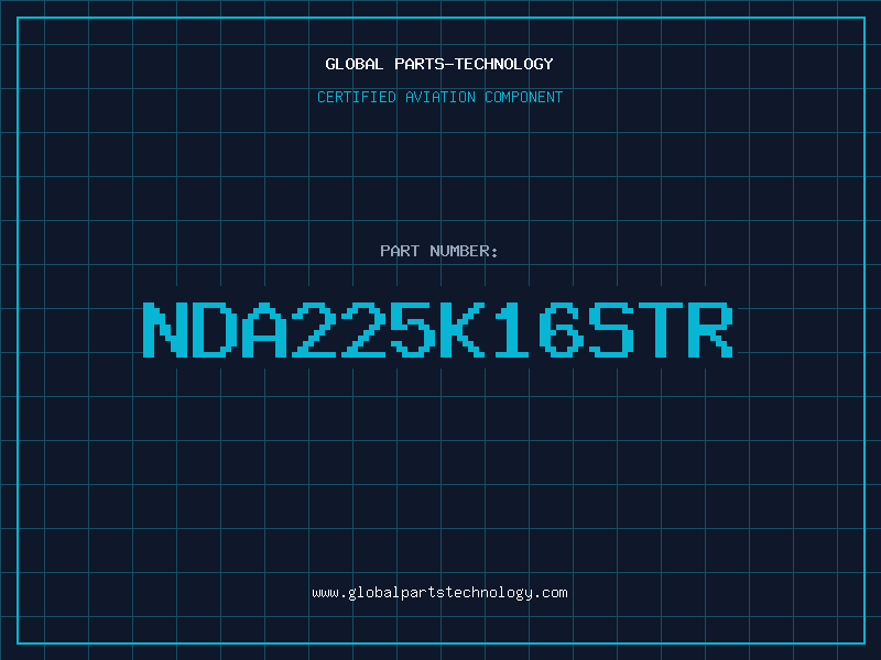 Aviation Part NDA225K16STR
