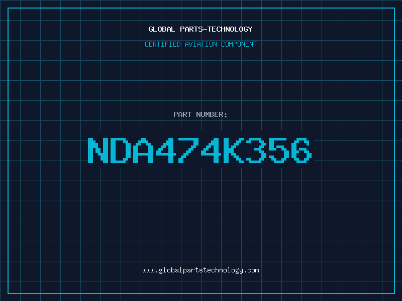 Aviation Part NDA474K356