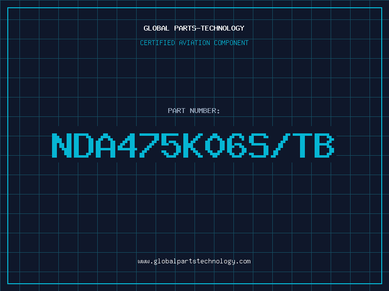 Aviation Part NDA475K06S/TB