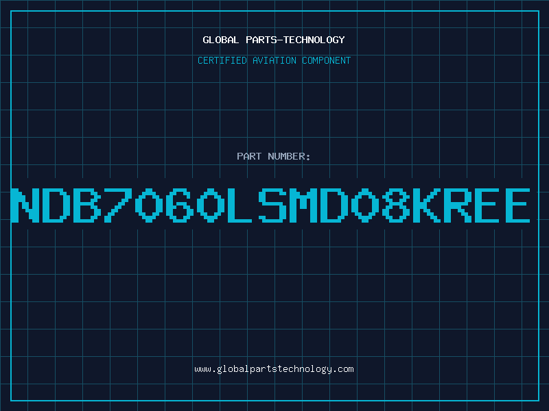 Aviation Part NDB7060LSMD08KREE