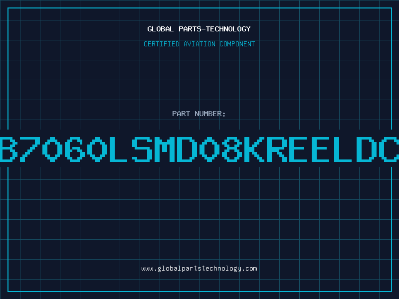 Aviation Part NDB7060LSMD08KREELDC97