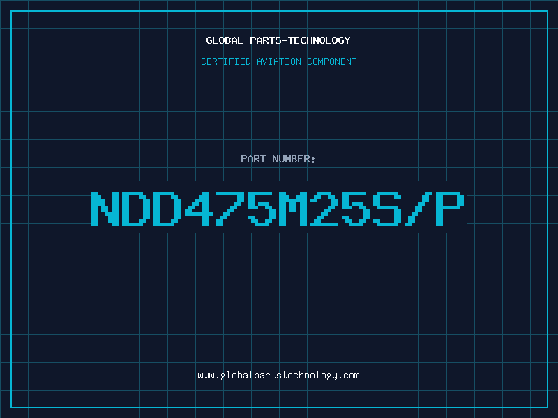 Aviation Part NDD475M25S/P