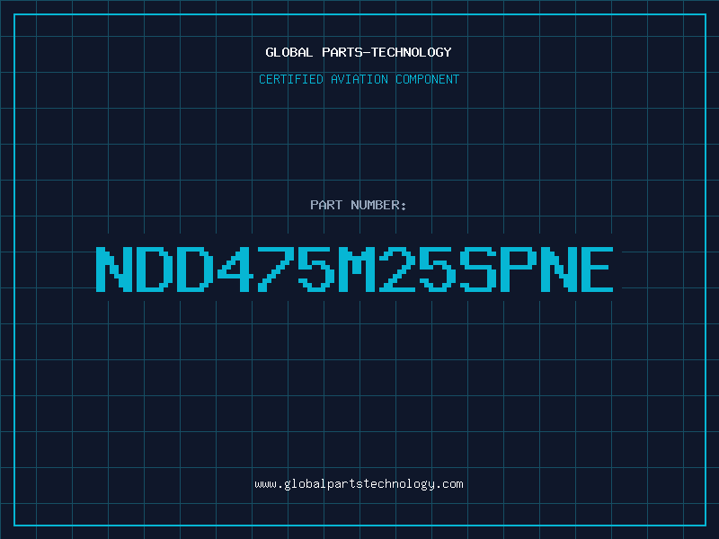 Aviation Part NDD475M25SPNE
