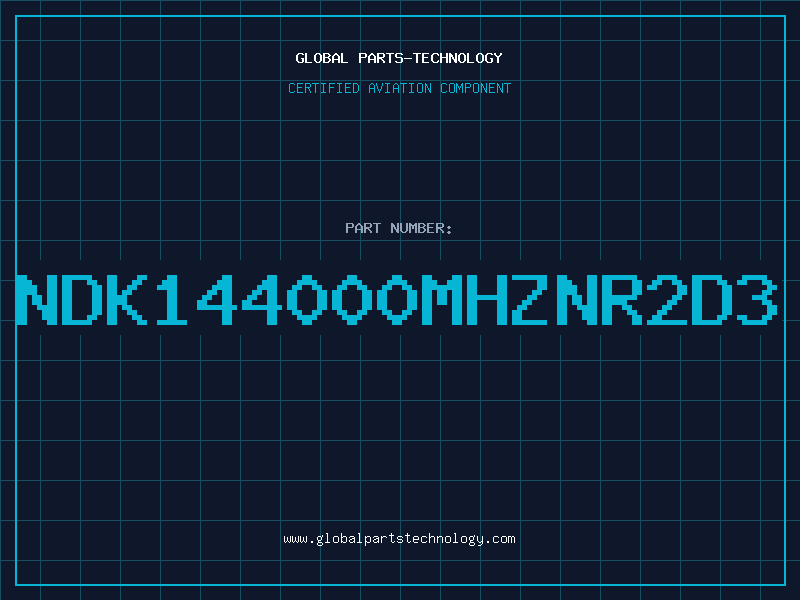 Aviation Part NDK144000MHZNR2D3