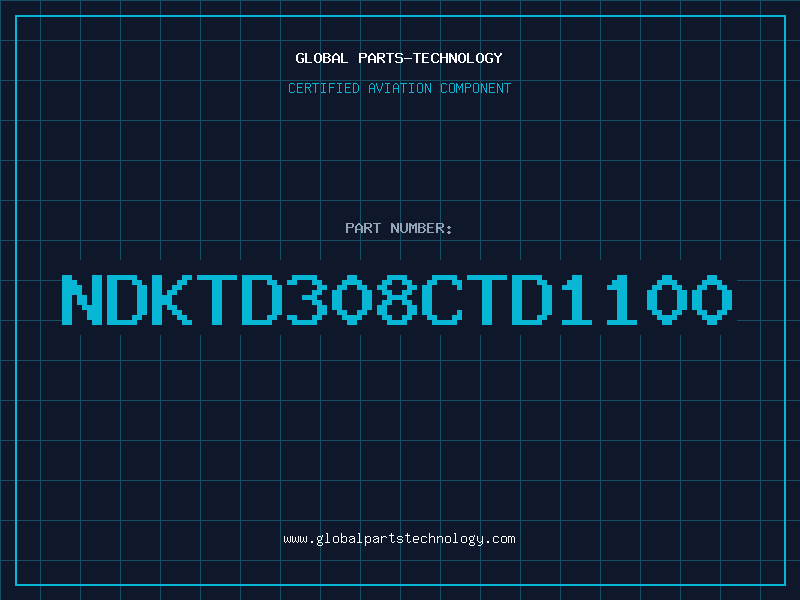 Aviation Part NDKTD308CTD1100