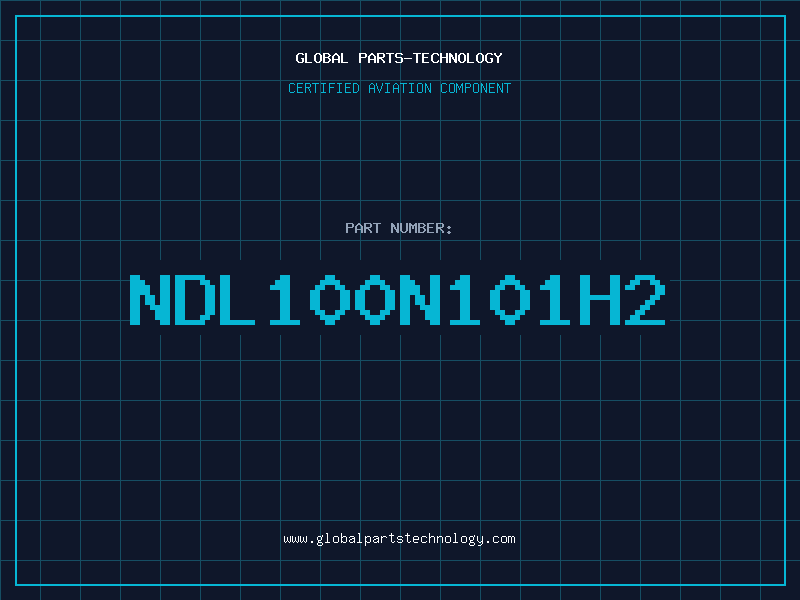 Aviation Part NDL100N101H2