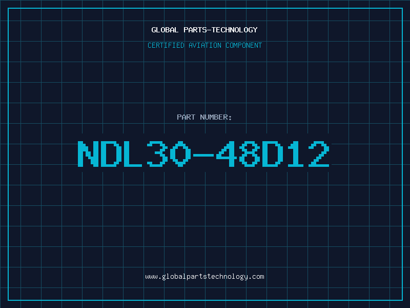Aviation Part NDL30-48D12