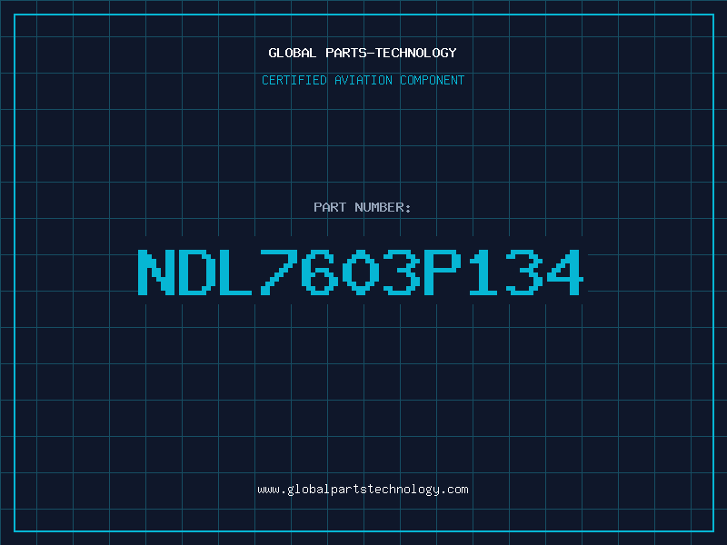 Aviation Part NDL7603P134