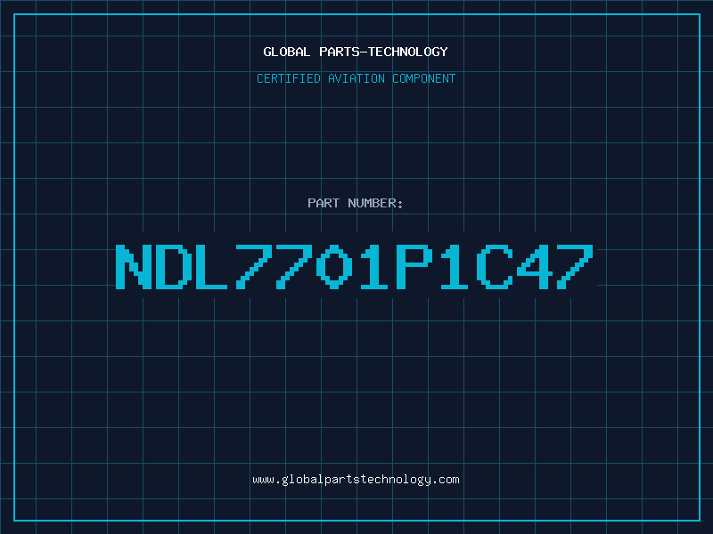 Aviation Part NDL7701P1C47