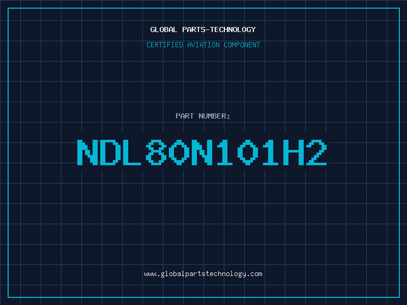 Aviation Part NDL80N101H2