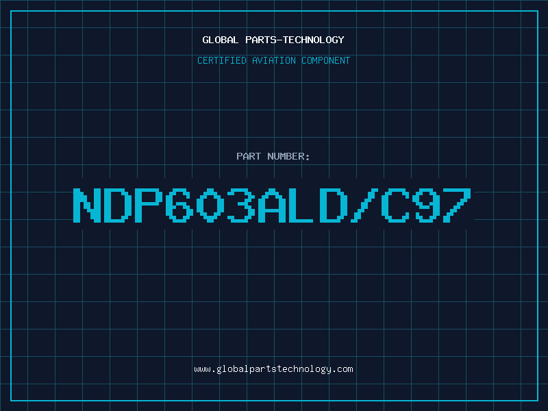 Aviation Part NDP603ALD/C97