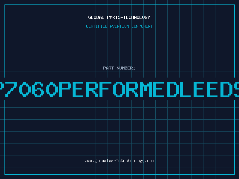 Aviation Part NDP7060PERFORMEDLEEDS01