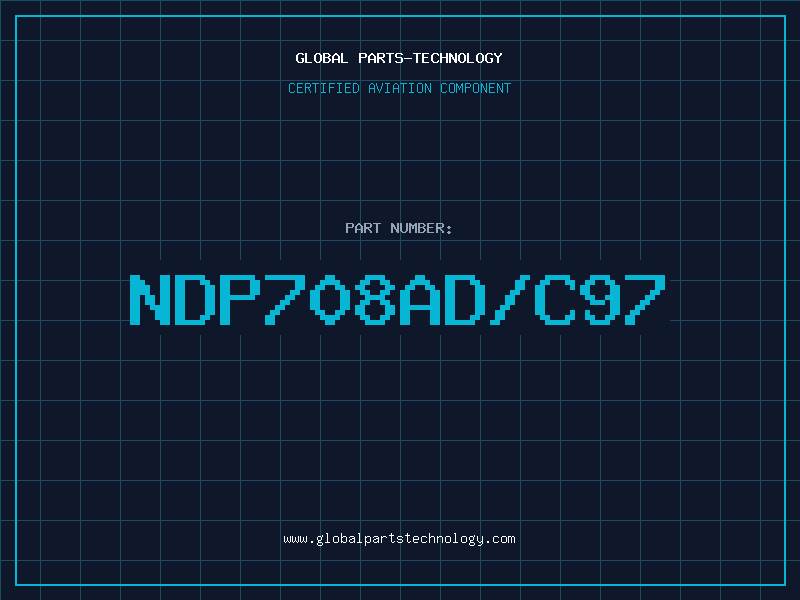 Aviation Part NDP708AD/C97