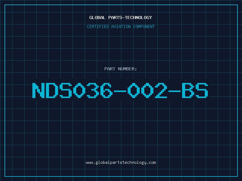 Aviation Part NDS036-002-BS